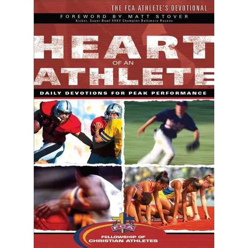 Heart of an Athlete: The FCA Athlete's Devotional - Paperback