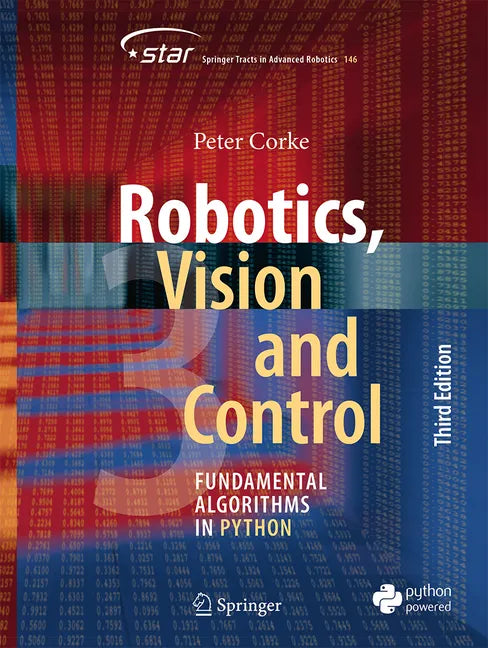 Robotics, Vision and Control: Fundamental Algorithms in Python - Paperback
