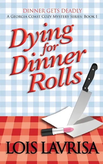 Dying for Dinner Rolls - Paperback