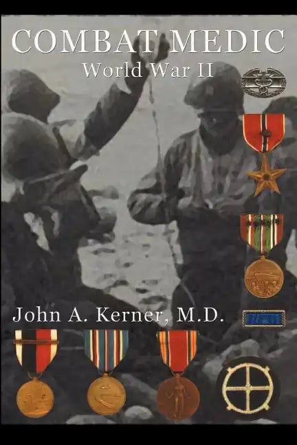 Combat Medic World War II - Paperback