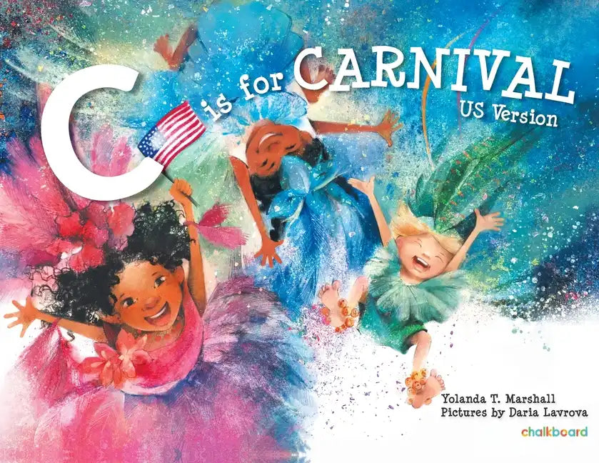 C is for Carnival: US Version - Paperback