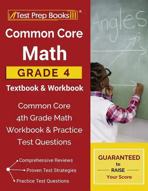 Common Core Math Grade 4 Textbook & Workbook: Common Core 4th Grade Math Workbook & Practice Test Questions - Paperback