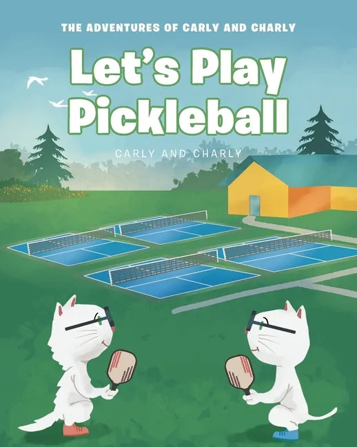 Let's Play Pickleball - Paperback