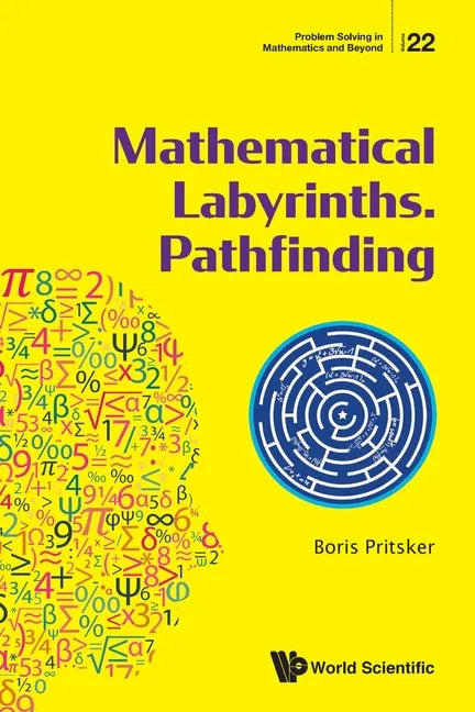 Mathematical Labyrinths. Pathfinding - Paperback