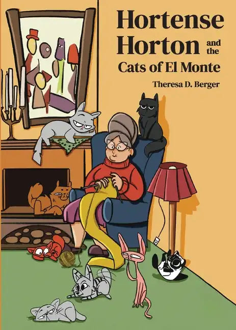 Hortense Horton and the Cats of El Monte - Paperback