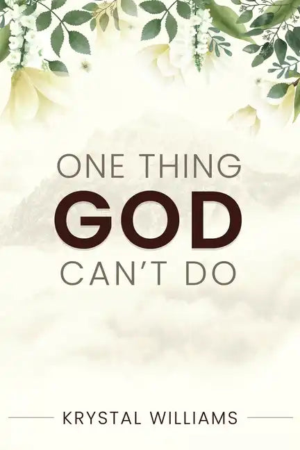 One Thing God Can't Do - Paperback