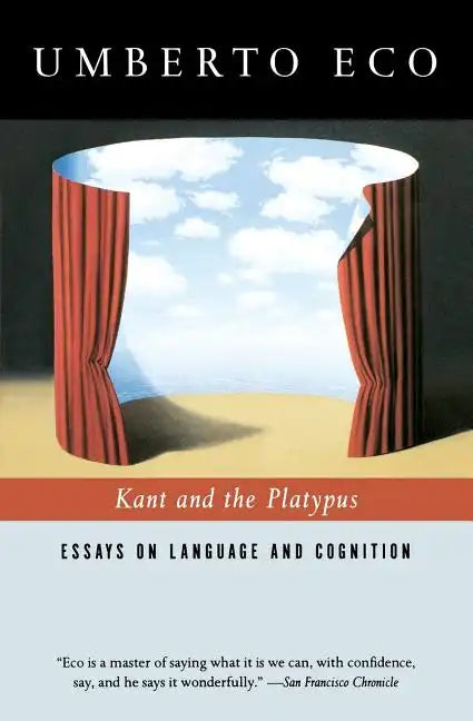Kant and the Platypus: Essays on Language and Cognition - Paperback