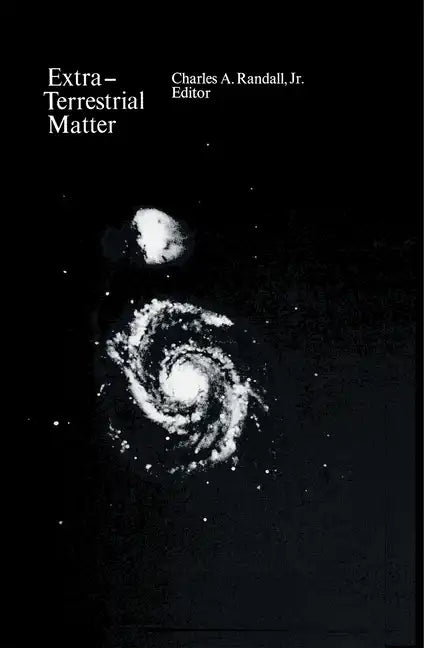 Extra-Terrestrial Matter - Hardcover