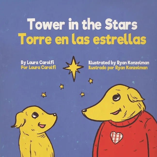 Tower in the Stars: Torre en las estrellas - Paperback
