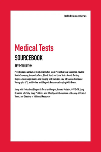 Medical Tests Sourcebook, 7th Edition - Hardcover