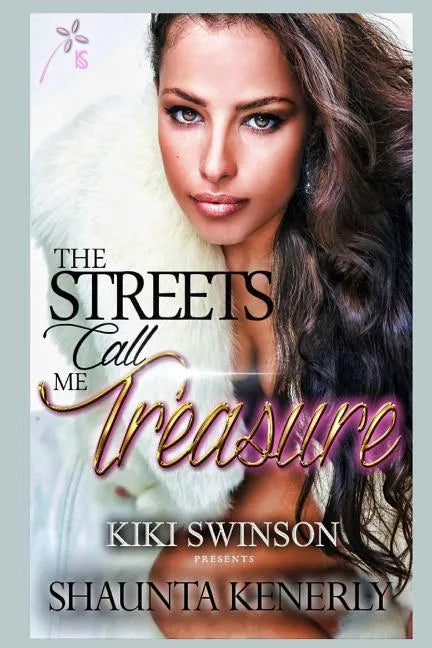 The Streets Call Me Treasure - Paperback