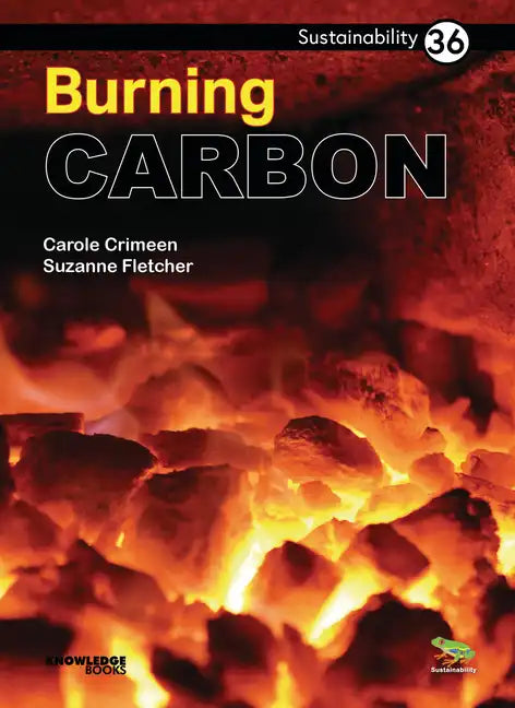 Burning Carbon: Book 36 - Paperback