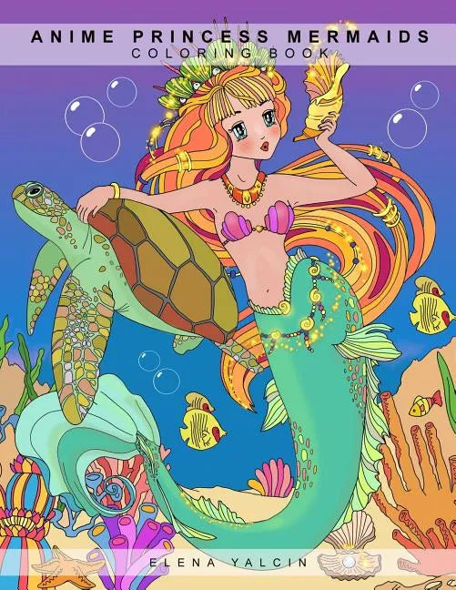 Coloring book ANIME Princess Mermaids - Paperback