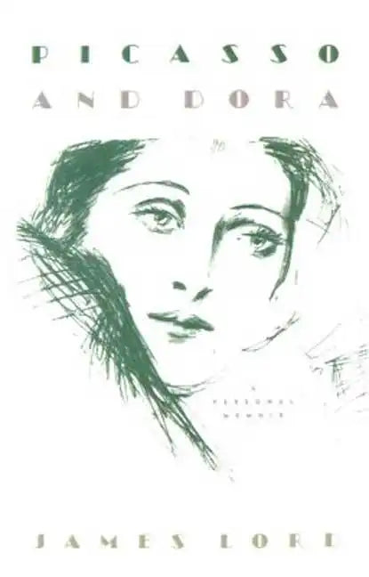Picasso and Dora: A Personal Memoir - Paperback