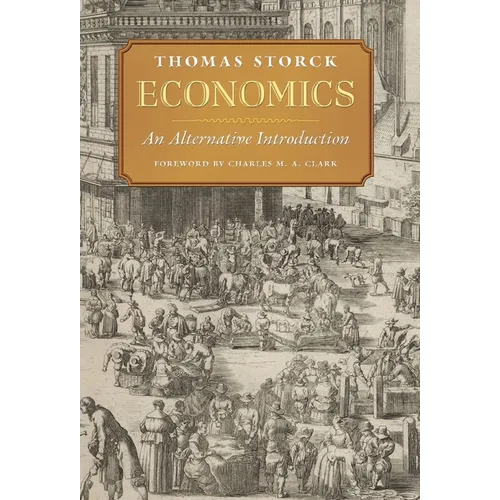 Economics: An Alternative Introduction - Hardcover