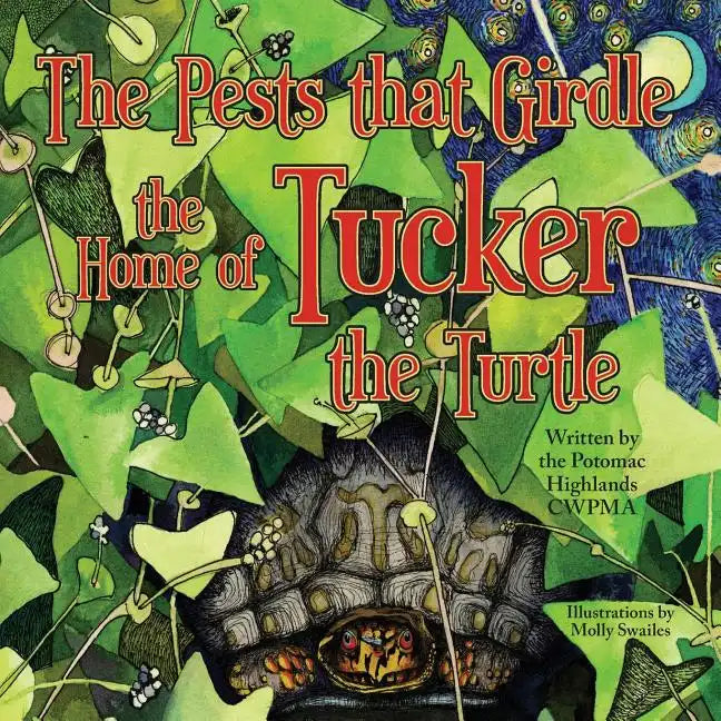 The Pests that Girdle the Home of Tucker the Turtle - Paperback
