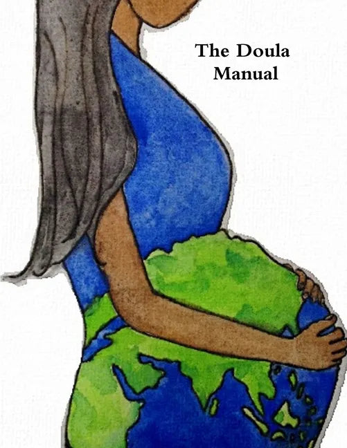 Doula Manual 2017 - Paperback