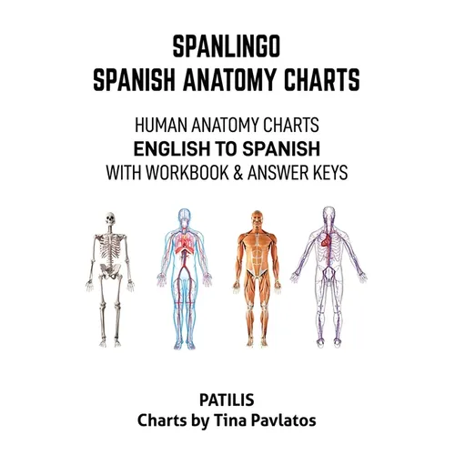Spanlingo Spanish Anatomy Charts - Paperback