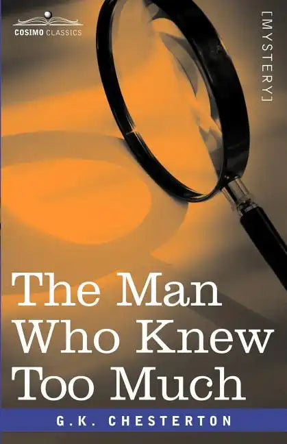 The Man Who Knew Too Much - Paperback