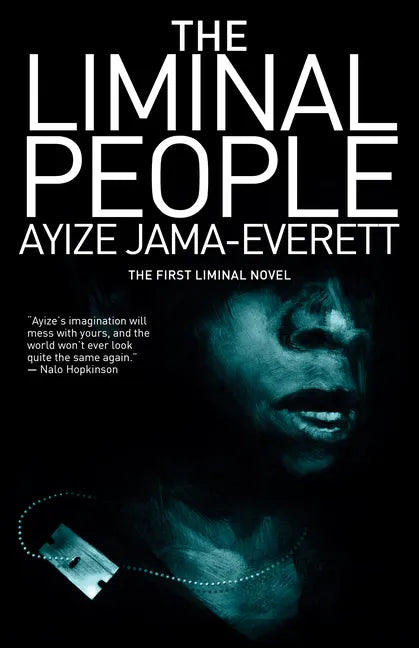 The Liminal People - Paperback