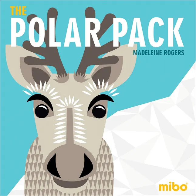 The Polar Pack - Board Book