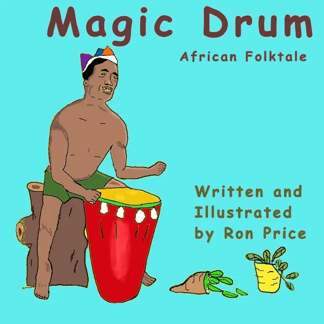 Magic Drum: African Folktale - Paperback
