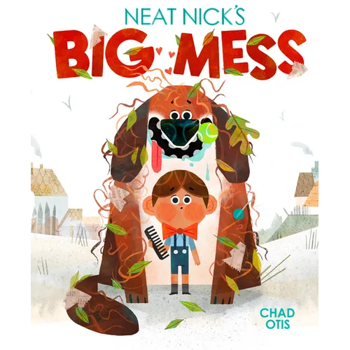 Neat Nick's Big Mess - Hardcover