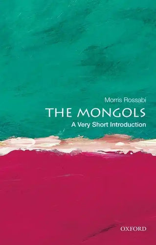 The Mongols: A Very Short Introduction - Paperback