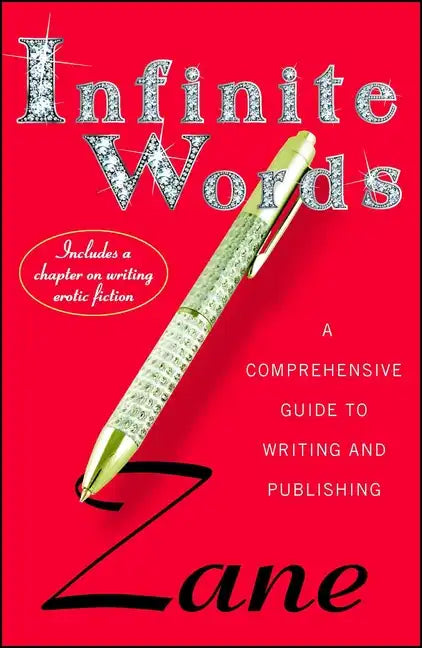 Infinite Words: A Comprehensive Guide to Writing and Publishing - Paperback