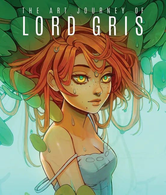 The Art Journey of Lord Gris - Hardcover