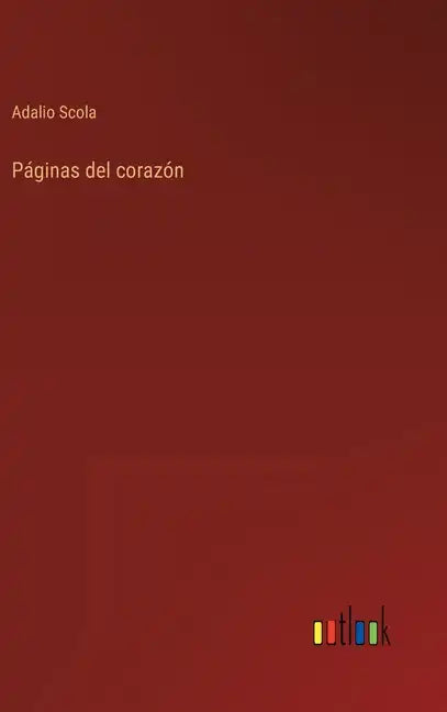 Páginas del corazón - Hardcover