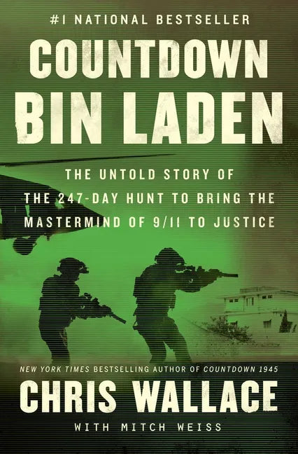 Countdown Bin Laden: The Untold Story of the 247-Day Hunt to Bring the MasterMind of 9/11 to Justice - Paperback