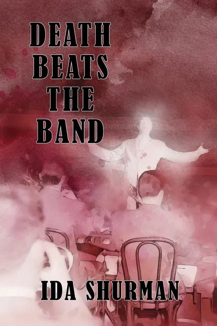 Death Beats the Band - Paperback