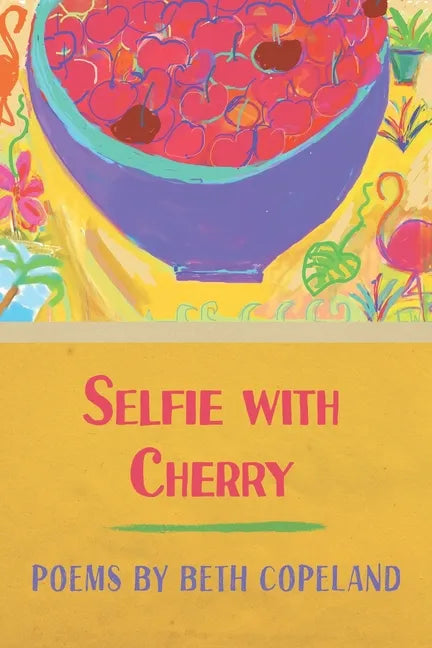 Selfie with Cherry - Paperback