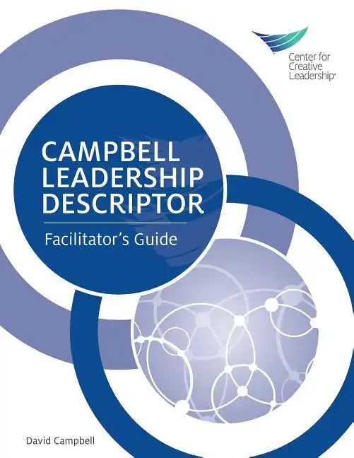 Campbell Leadership Descriptor: Facilitator's Guide - Paperback