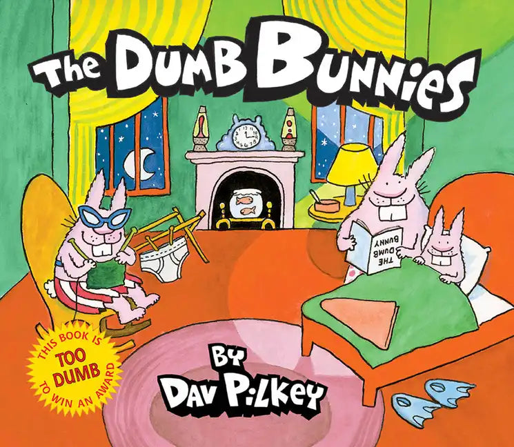 The Dumb Bunnies - Hardcover