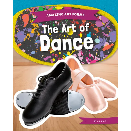 Art of Dance - Library Binding