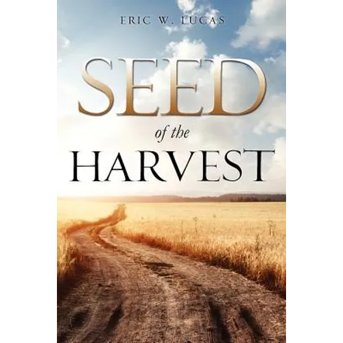 Seed of the Harvest - Paperback