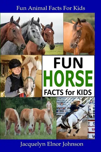 Fun Horse Facts for Kids - Paperback