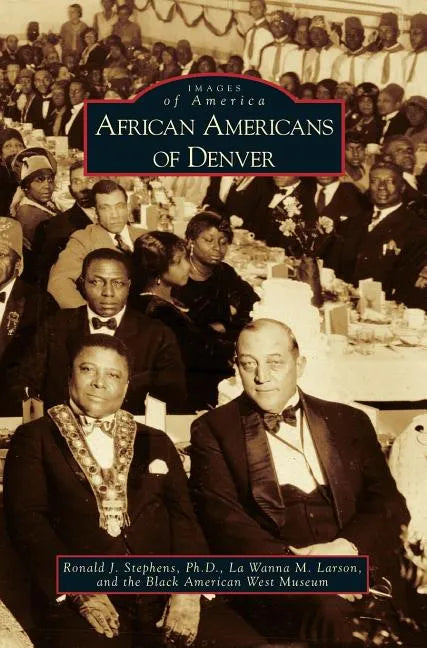 African Americans of Denver - Hardcover
