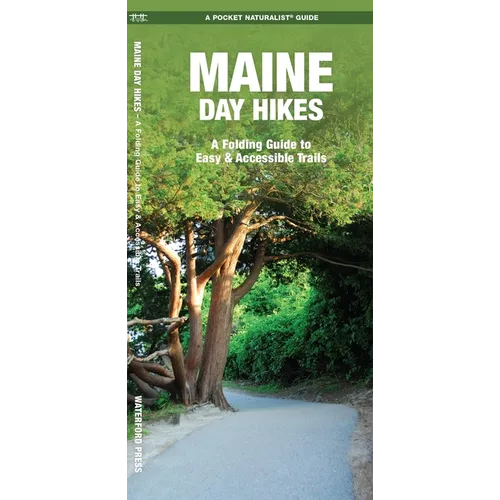 Maine Day Hikes: A Folding Pocket Guide to Gear, Planning & Useful Tips - Paperback