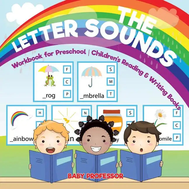 The Letter Sounds - Workbook for Preschool Children's Reading & Writing Books - Paperback