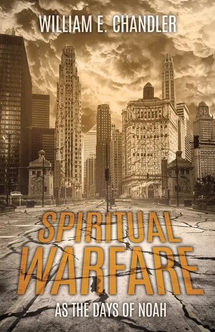 Spiritual Warfare: As the Days of Noah - Paperback