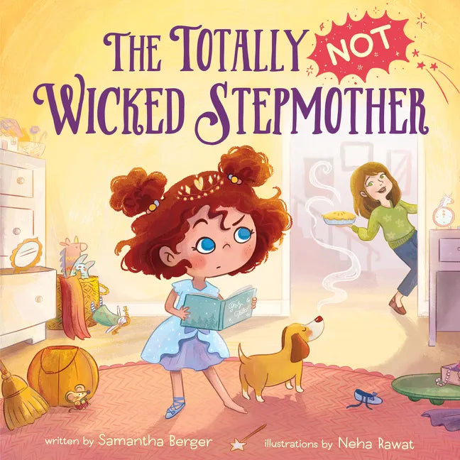 The Totally Not Wicked Stepmother - Hardcover