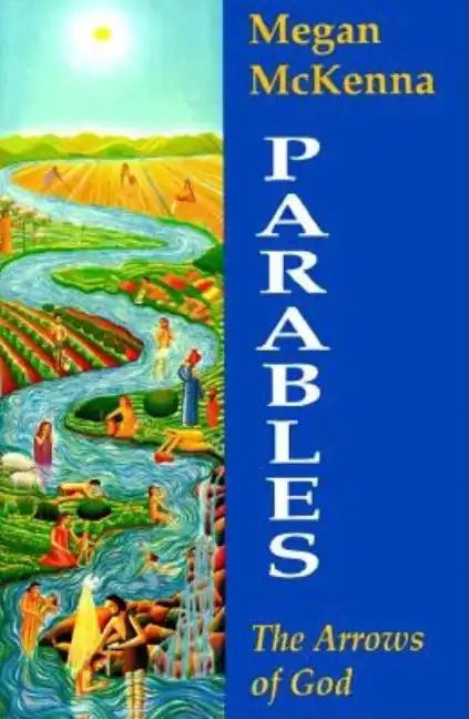 Parables: The Arrows of God - Paperback