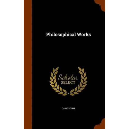 Philosophical Works - Hardcover