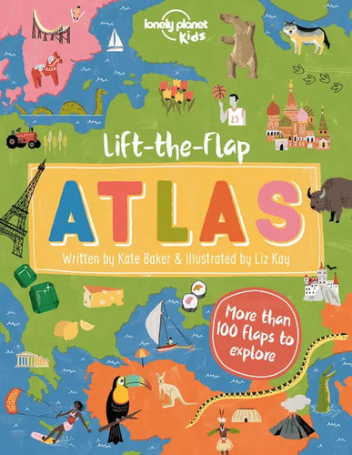 Lonely Planet Kids Lift-The-Flap Atlas - Hardcover