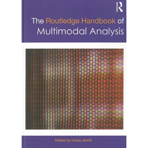The Routledge Handbook of Multimodal Analysis - Paperback