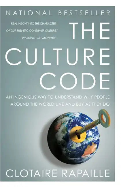 The Culture Code: An Ingenious Way to Understand Why People Around the World Buy and Live as They Do - Paperback