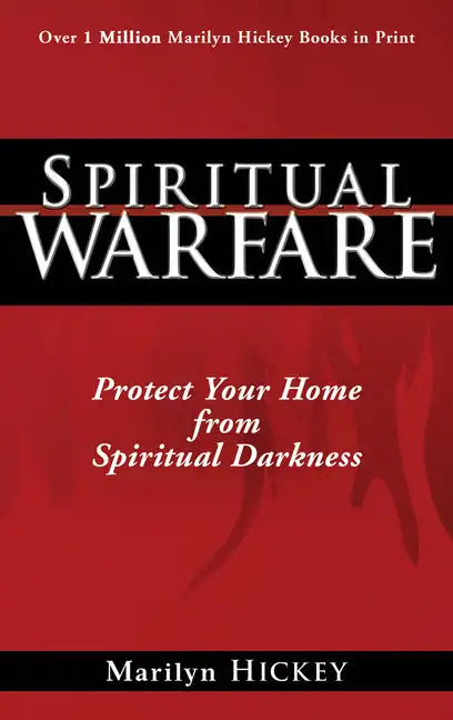 Spiritual Warfare: Protect Your Home from Spiritual Darkness - Paperback